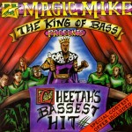 DJ Magic Mike Presents Cheetah's Bassest Hit