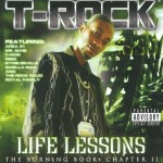 T-Rock - Life Lessons (The Burning Book Chapter II)