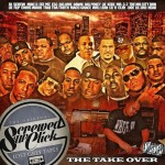 Screwed Up Click - The Take Over