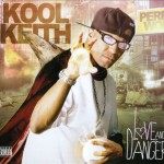Kool Keith - Love And Danger