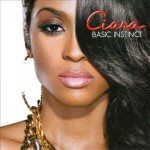 Ciara - Basic Instinct
