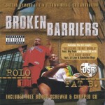 DSR: Fat B. & Rolo - Broken Barriers