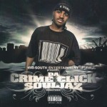 Da Crime Click Souljaz - Remastered