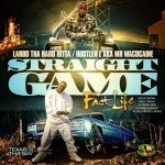 Laroo Tha Hard Hitta & Hustler E - Texas 2 Tha Bay: Straight Game, Fast Life