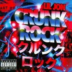Lil Jon - Crunk Rock