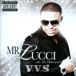 Mr. Lucci - V.V.S.