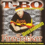 T-Bo - Firecracker Underground