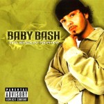 Baby Bash - Tha Smokin' Nephew