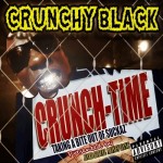 Crunchy Black - Crunch Time EP