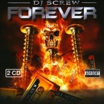 DJ Screw - Forever