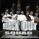 The Blackout Squad - The Blackout Squad