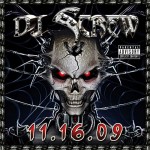 DJ Screw - 11.16.09