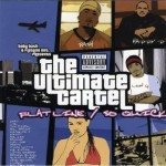 Baby Bash Presents The Ultimate Cartel
