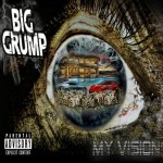 Big Grump - My Vision
