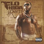Flo Rida - R.O.O.T.S. Route Of Overcoming The Struggle