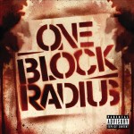 One Block Radius - One Block Radius