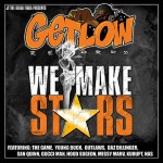 JT The Bigga Figga Presents We Make Starz