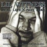 Lil Witness - Real Life's Not Fake