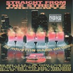 Straight From The Streetz Presents The Houston Hard Hitters Volume 5
