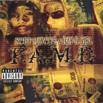 Swiff Haywire & Bay-B Gyrl - F.A.M.E.