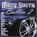 Various - Dirty South Ballin' 2