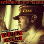 Kottonmouth & KC On Tha Track - Public Enemy