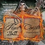 Swishahouse - The Final Chapter 2K11 (The End Is Here)