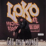 Loko - Git Dat Money