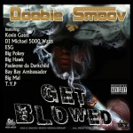 Doobie Smoov - Get Blowed