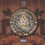 Wreckshop Records - Doin' It Fa Texas