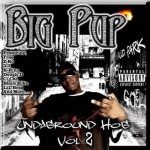 Big Pup - Undaground Hog, Vol. 2