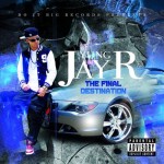 Yung Jay R - The Final Destination