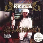 Keela - Da Unexpected Good & Grimmey