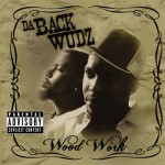 Da Back Wudz - Wood Work