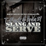 T-Rock & Area 51 - Slang & Serve
