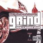 C.P Da Babydon - Grind How U Wanna Shine