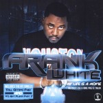 Frank White - My Life Is A Movie