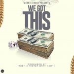 Mannie Fresh - We Got This