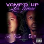 Vamp'd Up - Live Forever