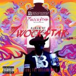 C.Stone The Breadwinner - Wockstar: The Freestyle Album