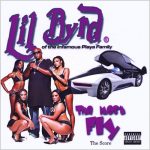 Lil Byrd - Tha Most Fly