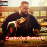 A-Villa - Carry On Tradition