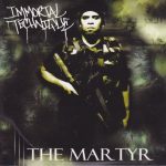 Immortal Technique - The Martyr