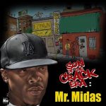 Mr. Midas - Son Of The Crack Era