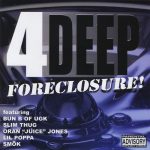 4-Deep - Foreclosure