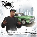 Redcoat Da Poet - Ode To The Underground