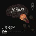 K-Rino - Conception Of Concept (The Big Seven #2)