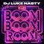 DJ Luke Nasty - The Boom Boom Room - EP