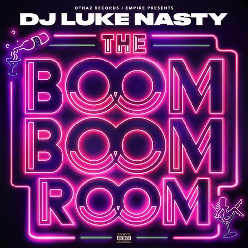 DJ Luke Nasty - The Boom Boom Room - EP