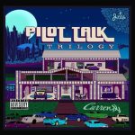 Curren$y - Pilot Talk: Trilogy